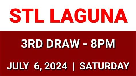 stl laguna 3rd draw today|STL RESULT TODAY, Wednesday, July 3, 2024 .